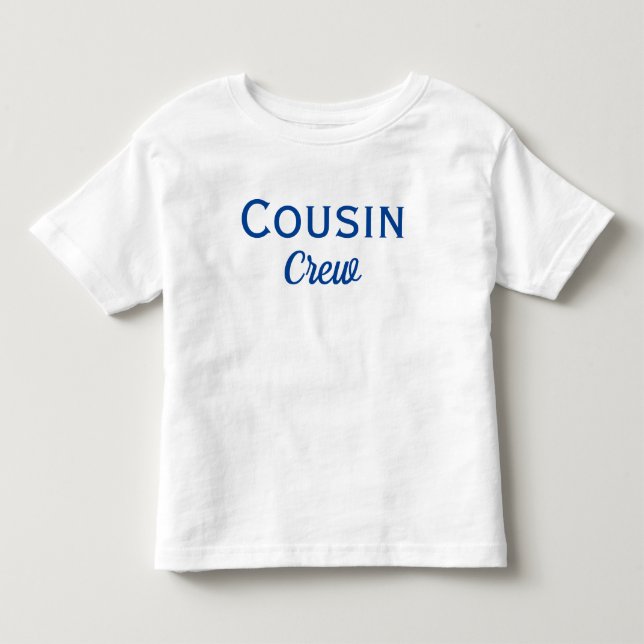 Cousin Crew Custom Kleinkind T - Shirt (Vorderseite)