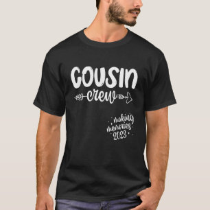 Cousin Crew Erinnerungen Wiedersehen Tr 2023 Serie T-Shirt