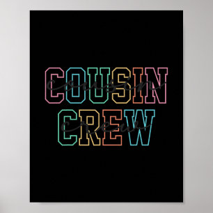 Cousin Crew Familien-Matching Cousin Jungen Mädche Poster