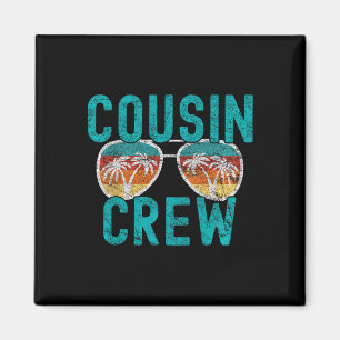 Cousin Crew Familienurlaub Sommerferien Strand Magnet
