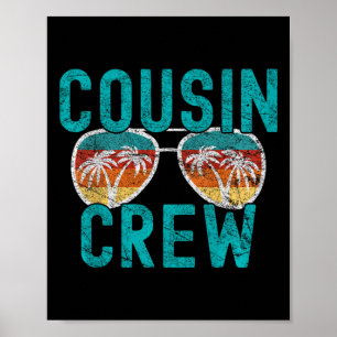 Cousin Crew Familienurlaub Sommerferien Strand Poster