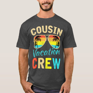Cousin Crew Familienurlaub Sommerferien Strand T-Shirt