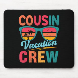 Cousin Crew Familienurlaub Sommerstrand Sonnenschi Mousepad