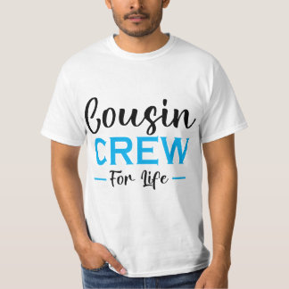 COUSIN CREW FÜR LEBEN T-Shirt
