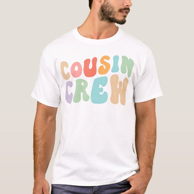 Cousin Crew Groovy Retro Design Familie Matching C T-Shirt (Vorderseite)
