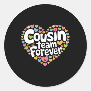 Cousin Crew Liebes Team Für Immer Valentins Beste  Runder Aufkleber