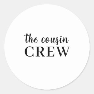 Cousin Crew Lustige Familie Passendes Design Runder Aufkleber