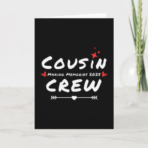 Cousin Crew macht Erinnerungen 2025 Familientreffe Karte
