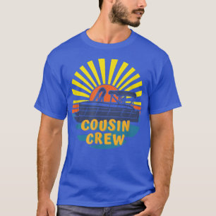 Cousin Crew Pontoon Schiff Sommer Rückfahrt Sunset T-Shirt