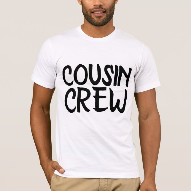 COUSIN CREW T - SHIRT (Vorderseite)