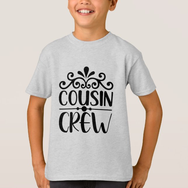 Cousin Crew T-Shirt (Vorderseite)