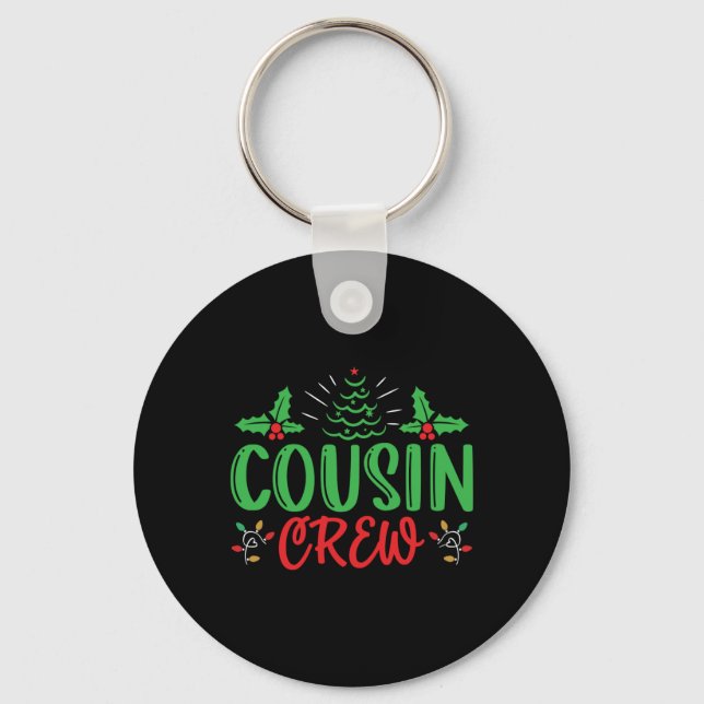 Cousin Crew T Shirt  Schlüsselanhänger (Vorderseite)