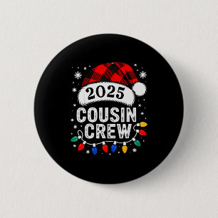 Cousin Crew Weihnachten 2025 Santa Kinder Familien Button