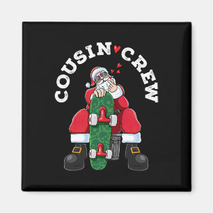 Cousin Crew Weihnachten Santa Claus Skateboard Mat Magnet