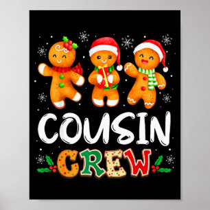 Cousin Crew Weihnachts-Pyjama-Shirt Gingerbread Ma Poster
