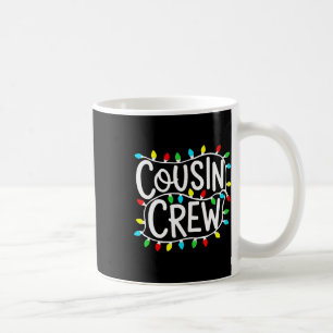 Cousin Crew Weihnachts Weihnachtslichter Familie M Kaffeetasse