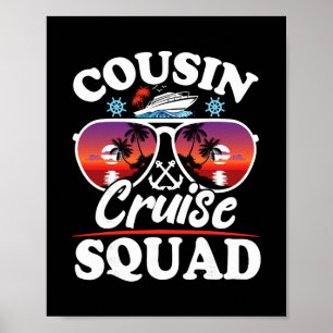 Cousin Cruise Squad 2025 Kreuzfahrtschiff Party Gr Poster