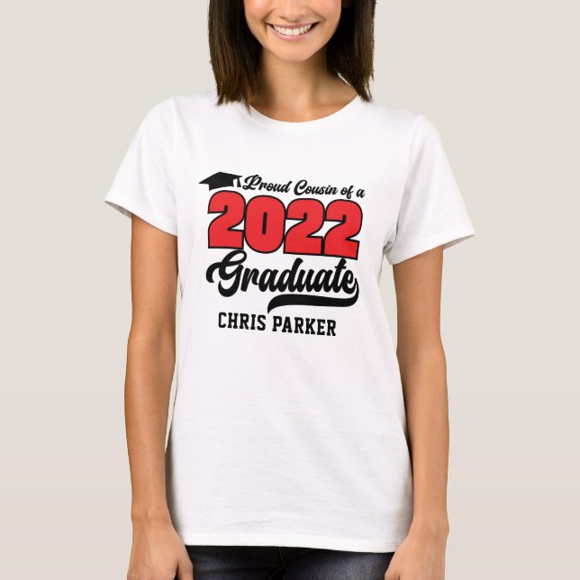 Cousin de Fière CUSTOM d'un T-shirt diplômé 2022 (Devant)