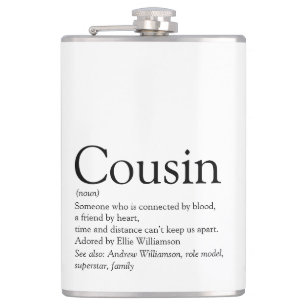 Cousin Definition Sprüche Modern Schwarz und Weiß Flachmann