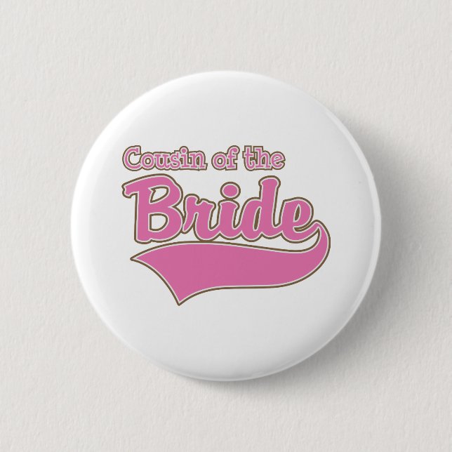Cousin der Braut Button (Vorderseite)