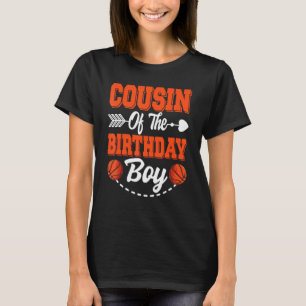 Cousin der Geburtsbasketball-Matching-Fam T-Shirt