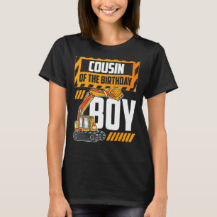 Cousin der Geburtstagskinder-Baufamilie Mat T-Shirt