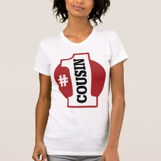 Cousin der Nr.-1 T-Shirt