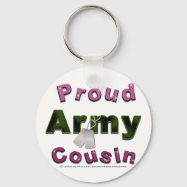 Cousin der Proud-Armee Rosa Schlüsselanhänger