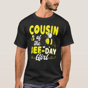Cousin des Bienentags-Girl-Hive-Party mit Bir T-Shirt