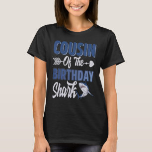 Cousin des Birthday Boy Shark Ocean Matching Fa T-Shirt