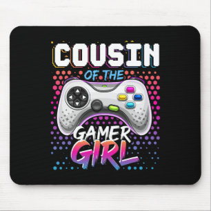 Cousin des Gamer Girl Matching Video Game Birth Mousepad