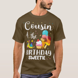Cousin des Geburtstags Sweetie Happy to Cake Ice C T-Shirt