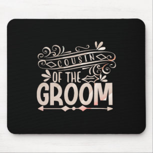 Cousin des Groom Shirt Hochzeitspaare Mousepad