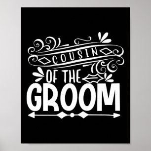 Cousin des Groom T-Shirt Hochzeitsgeschenk Bachelo Poster