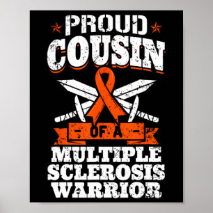 Cousin einer Multiple Sklerose Kriegerin Frau Awar Poster