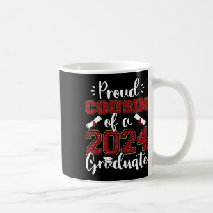 Cousin eines Cl von 2024 Hochschulabsolventen Seni Kaffeetasse