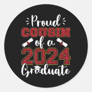Cousin eines Cl von 2024 Hochschulabsolventen Seni Runder Aufkleber