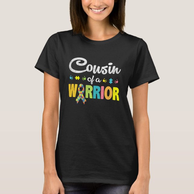 Cousin eines Krieger-Autismus-Bewusstsein für mich T-Shirt (Vorderseite)