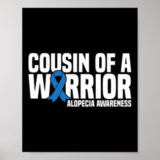 Cousin eines Kriegers Blaues Band Alopecia-Aufklär Poster