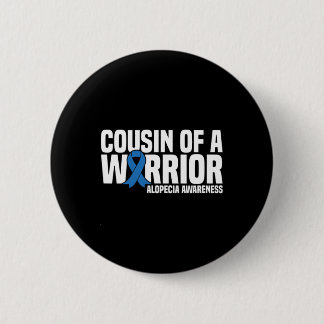 Cousin eines Kriegers Blaues Band Alopecia-Bewusst Button