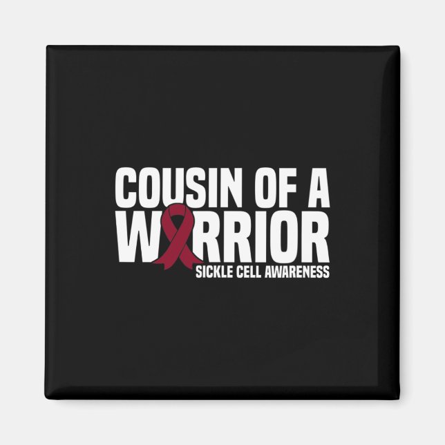 Cousin eines Warrior-Sichelzellenbewusstseins Magnet (Vorne)