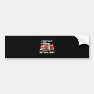 Cousin Geburtstagsfeuerwehrmann Crew Matching Fami Autoaufkleber