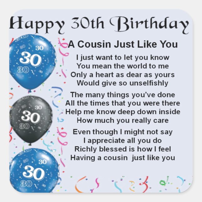 Cousin Gedicht 30. Geburtstag Quadratischer Aufkleber (Vorderseite)
