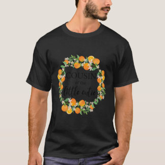 Cousin Little Süsse Baby Dusche Orange 1St Birthda T-Shirt