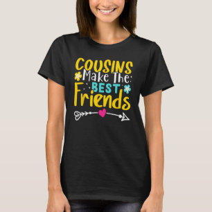 Cousin machen die besten Freunde 1 T-Shirt