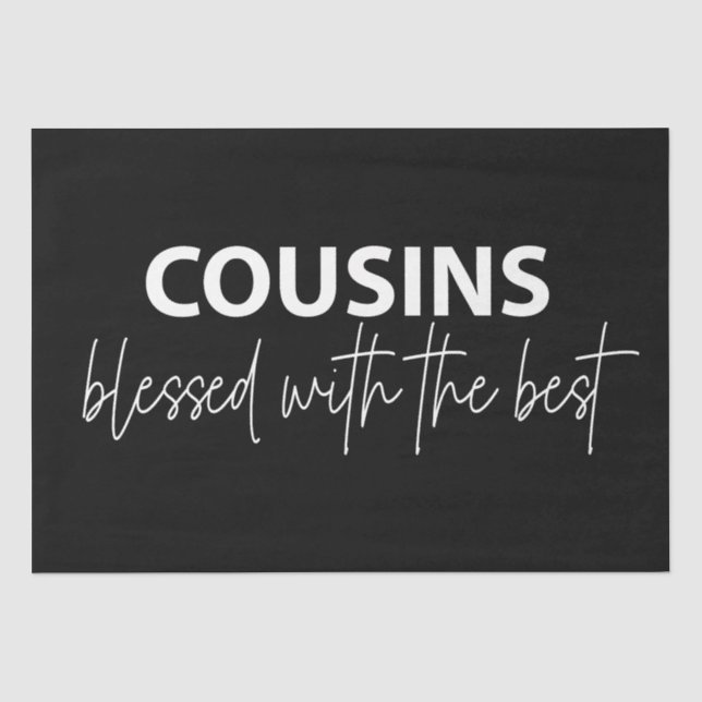 Cousin - mit dem Besten gesegnet Seidenpapier (Vorderseite)