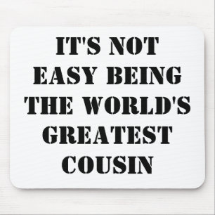 Cousin Mousepad