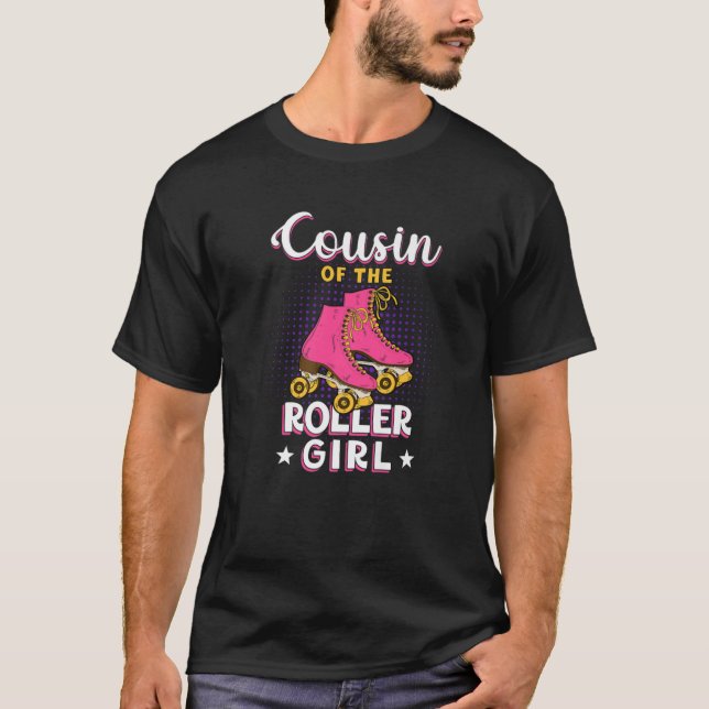 Cousin Of Roller Girl Birthday Skating Matching Fa T-Shirt (Vorderseite)