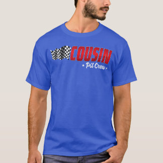 Cousin Pit Crew Rennen Geburtstag Familienrennen E T-Shirt