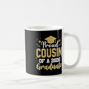 Cousin Senior 2026 Stolz auf einen Abiturienten vo Kaffeetasse